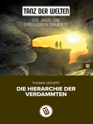 cover image of Die Jagd, die drei Leben dauerte